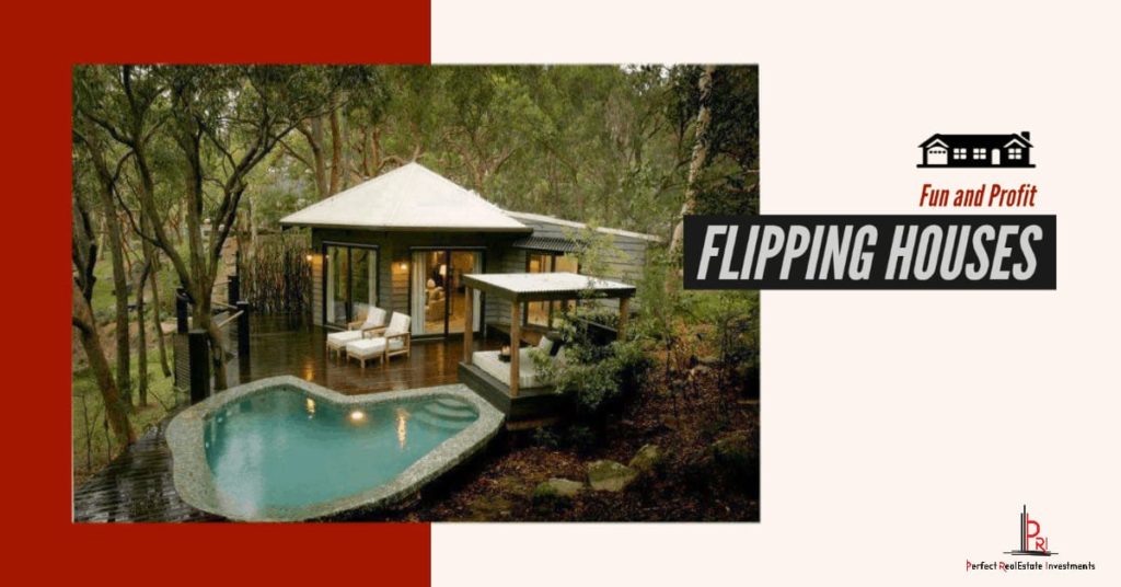 Fun and Profit While Flipping Houses