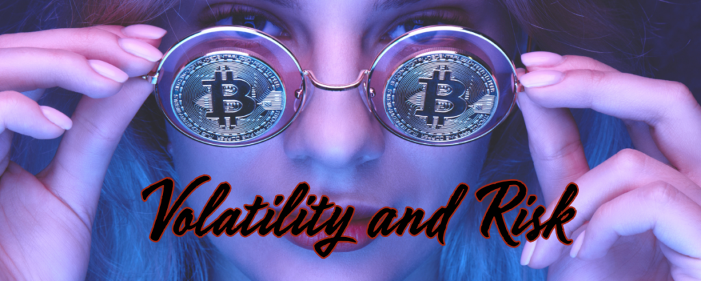 Cryptocurrency markets are notoriously volatile