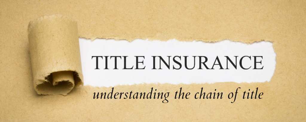  What is the Chain of Title