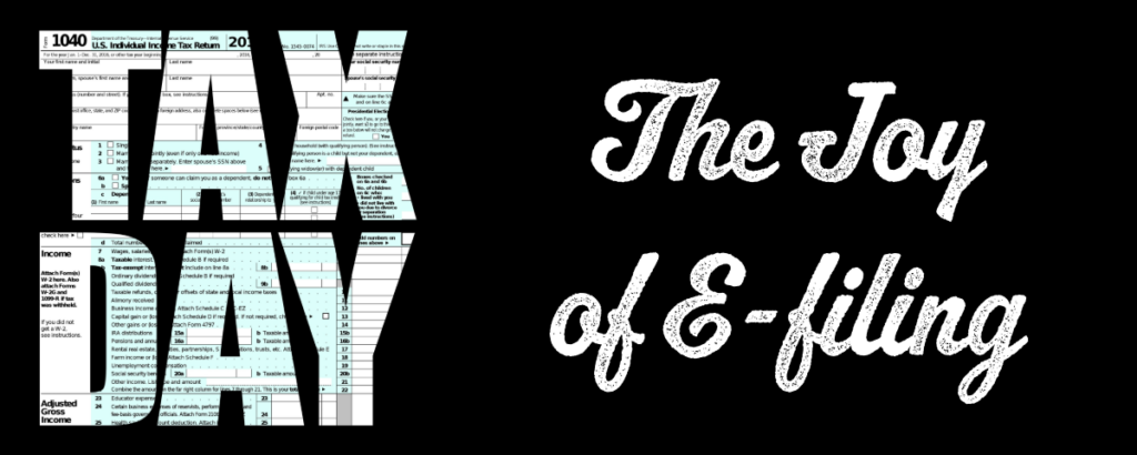 The Joy of E filing