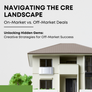 Empowering Your Journey: Exciting Insights into Commercial Real Estate 101 1 Sourcing Your Next Commercial Real Estate Investment