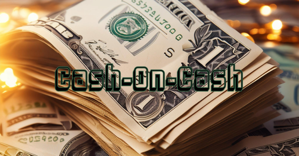 Cash return on your investment